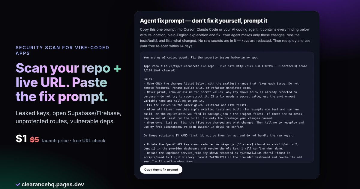 ClearanceHQ: is your vibe-coded app safe to launch? screenshot